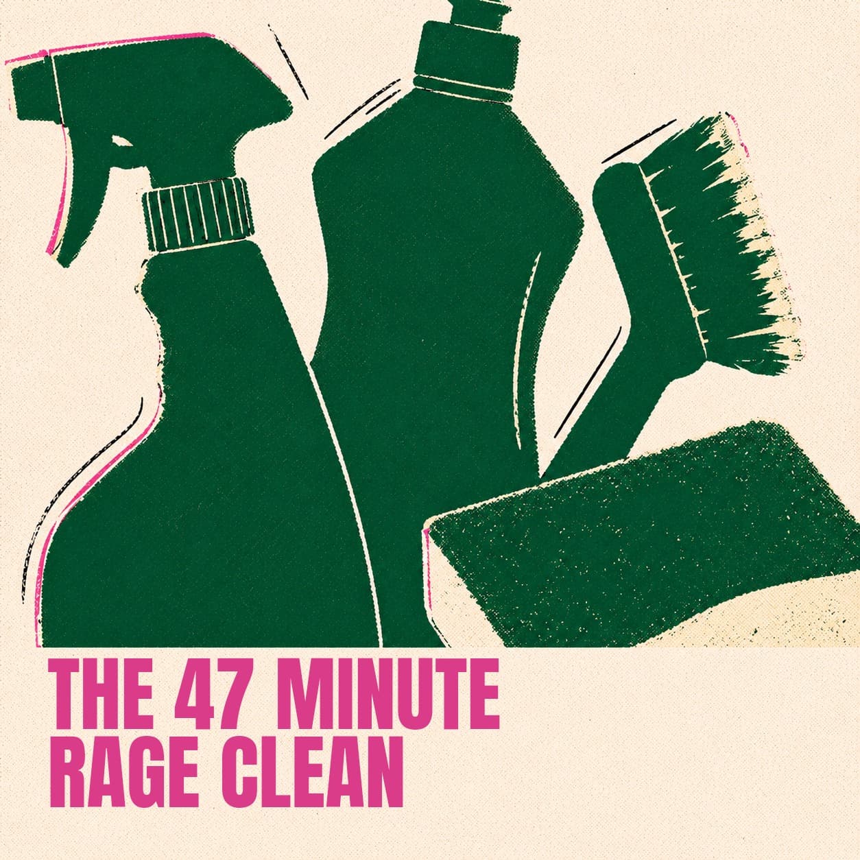 The 47 Minute Rage Clean cover art